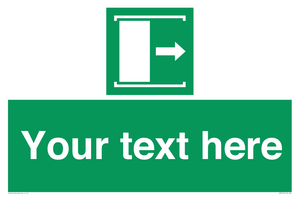 Custom sign safe condition Door slides right to open